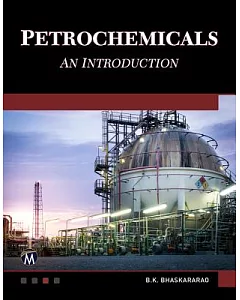 Petrochemicals: An Introduction