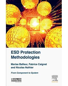 ESD Protection Methodologies: From Component to System