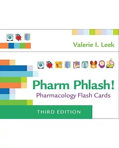 Pharm Phlash!: Pharmacology Flash Cards
