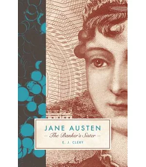 Jane Austen: The Banker’s Sister