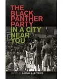 The Black Panther Party in a City Near You