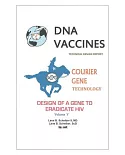 DNA Vaccines: Design of a Gene to Eradicate HIV