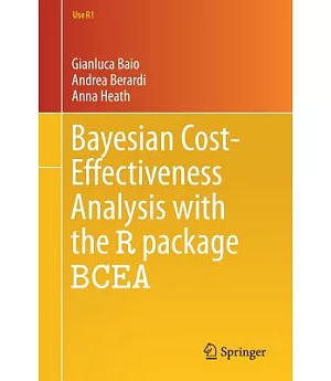 Bayesian Cost-effectiveness Analysis With the R Package BCEA