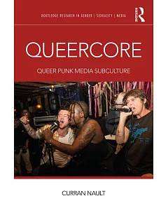 Queercore: Queer Punk Media Subculture