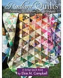 Radiant Quilts: A Scrap Quilt Book