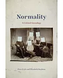 Normality: A Critical Genealogy