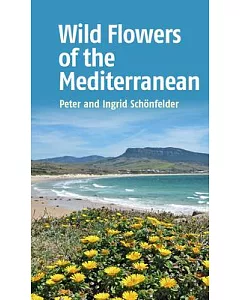 Wild Flowers of the Mediterranean