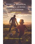 Sport and Physical Activity Across the Lifespan: Critical Perspectives