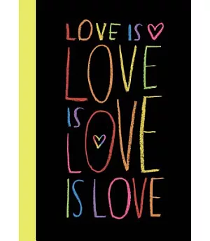 Love Is Love Is Love Is Love