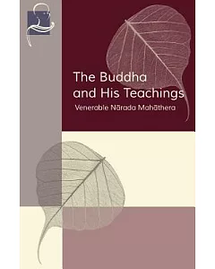 The Buddha and His Teachings