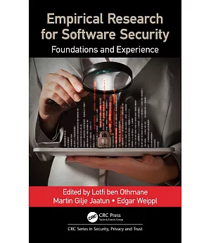 Empirical Research for Software Security: Foundations and Experience