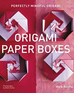 Perfectly Mindful Origami - Origami Paper Boxes