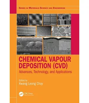 Chemical Vapour Deposition Cvd: Technology and Applications