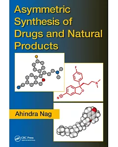 Asymmetric Synthesis of Drugs and Natural Products