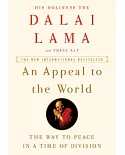 An Appeal to the World: The Way to Peace in a Time of Division