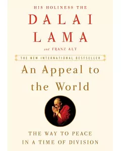 An Appeal to the World: The Way to Peace in a Time of Division
