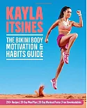The Bikini Body Motivation and Habits Guide