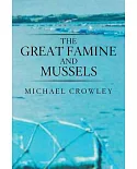 The Great Famine and Mussels