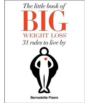 The Little Book of Big Weight Loss