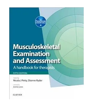 Musculoskeletal Examination and Assessment: A Handbook for Therapists