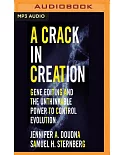 A Crack in Creation: Gene Editing and the Unthinkable Power to Control Evolution