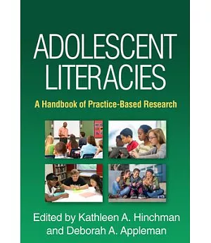 Adolescent Literacies: A Handbook of Practice-Based Research