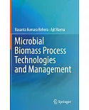 Microbial Biomass Process Technologies and Management