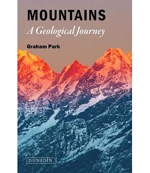 Mountains: The Origins of the Earth’s Mountain Systems