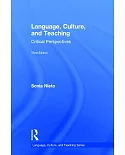 Language, Culture, and Teaching: Critical Perspectives