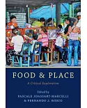 Food and Place: A Critical Exploration