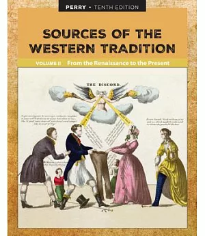 Sources of the Western Tradition: From the Renaissance to the Present