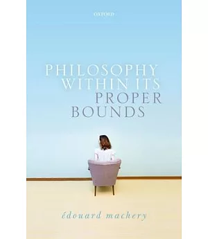 Philosophy Within Its Proper Bounds