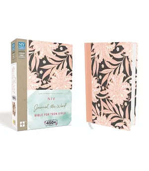 NIV Journal the Word Bible for Teen Girls: New International Version, Pink / Floral: Includes over 450 Journaling Prompts!