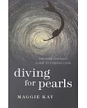 Diving for Pearls: The Wise Woman’s Guide to Finding Love