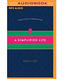 A Simplified Life: Tactical Tools for Intentional Living