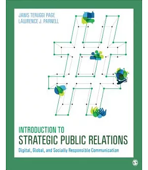 Introduction to Strategic Public Relations: Digital, Global, and Socially Responsible Communication