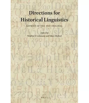 Directions for Historical Linguistics: Reprint of the 1968 Original