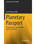 Planetary Passport: Re-presentation, Accountability and Re-generation