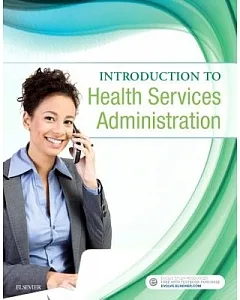 Introduction to Health Services Administration