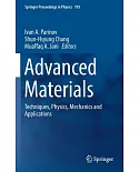 Advanced Materials: Techniques, Physics, Mechanics and Applications