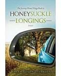 Honeysuckle Longings