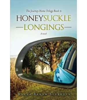 Honeysuckle Longings