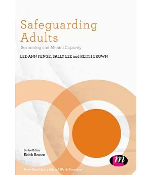 Safeguarding Adults: Scamming and Mental Capacity