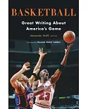 Basketball: Great Writing About America’s Game
