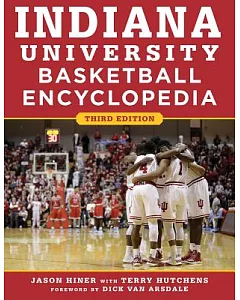 Indiana University Basketball Encyclopedia