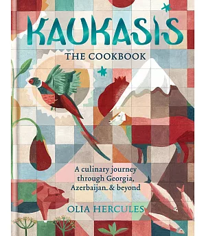 Kaukasis The Cookbook
