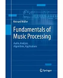 Fundamentals of Music Processing: Audio, Analysis, Algorithms, Applications