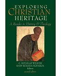 Exploring Christian Heritage: A Reader in History and Theology