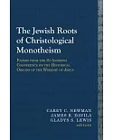 The Jewish Roots of Christological Monotheism: Papers from the St Andrews Conference on the Historical Origins of the Worship of