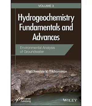 Hydrogeochemistry Fundamentals and Advances: Environmental Analysis of Groundwater